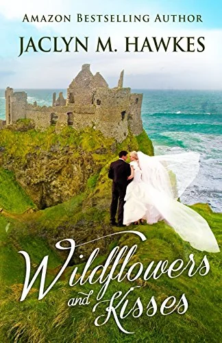 Wildflowers and Kisses