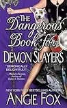 The Dangerous Book for Demon Slayers
