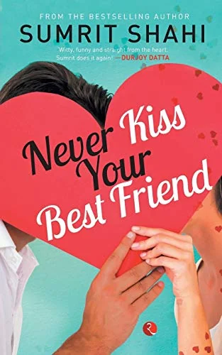 Never Kiss Your Best Friend