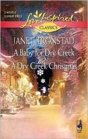 A Baby for Dry Creek / A Dry Creek Christmas