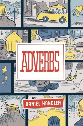 Adverbs: A Novel