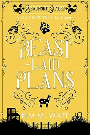 Beast-Laid Plans - a cozy mystery with dragons