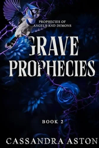 Grave Prophecies