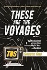 These Are The Voyages: TOS Season One