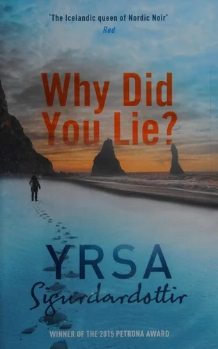 Why did you lie?