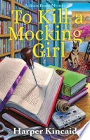 To Kill a Mocking Girl