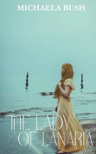The Lady of Lanaria