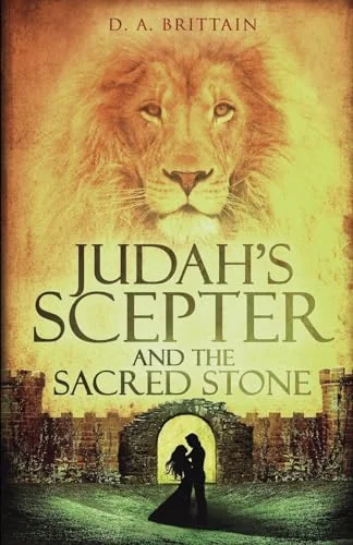 Judah's Scepter and the Sacred Stone