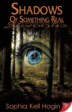 Shadows of Something Real