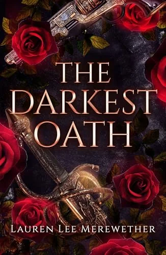 The Darkest Oath: A Historical Romance of Forbidden Love and Immortality in Revolutionary France