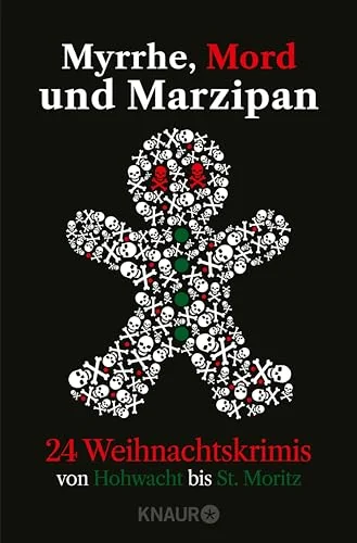Myrrhe, Mord und Marzipan