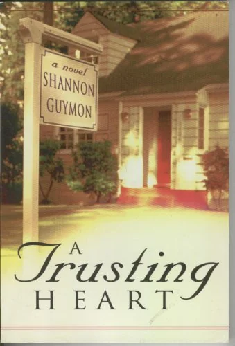 A Trusting Heart