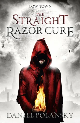 Low Town: The Straight Razor Cure: Low Town 1