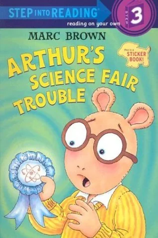 Arthur's Science Fair Trouble