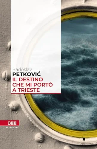 Il destino che mi portò a Trieste