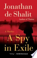 A Spy in Exile