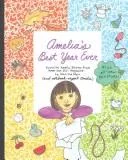 Amelia's Best Year Ever: Favorite Amelia Stories from American Girl Magazine