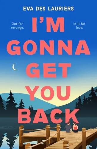 I'm Gonna Get You Back