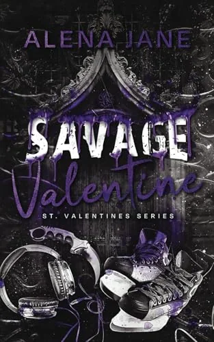 Savage Valentine: St. Valentines Series