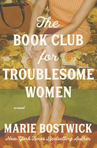 The Book Club for Troublesome Women