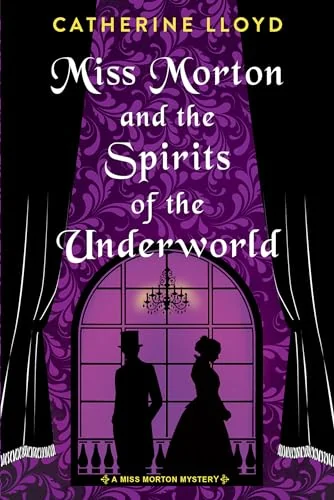 Miss Morton And The Spirits Of The Underworld