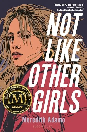 Not Like Other Girls