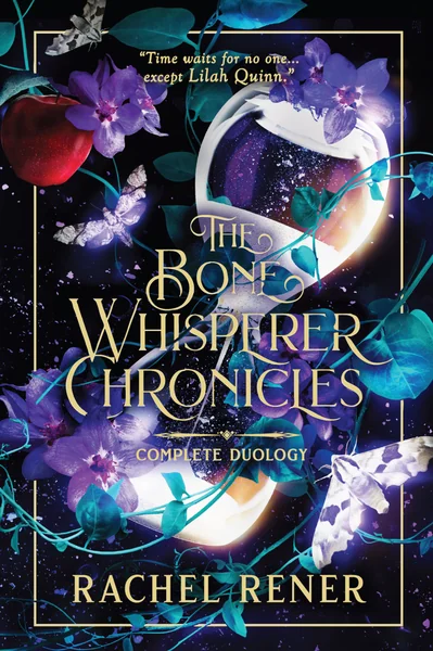 The Bone Whisperer Chronicles Duology