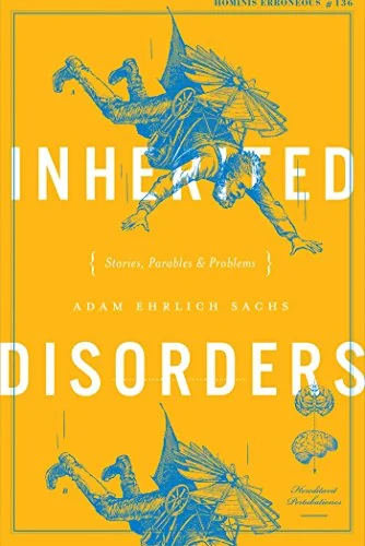 Inherited Disorders: Stories, Parables, and Problems
