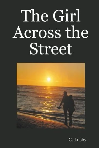 The Girl Across the Street