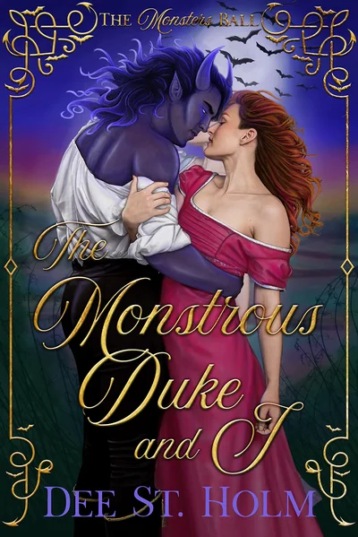 The Monstrous Duke and I