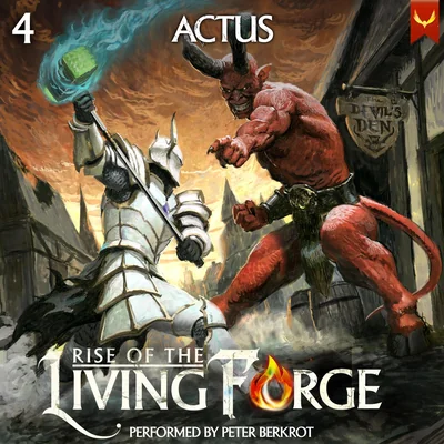 Rise of the Living Forge (Book 4)