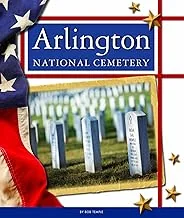 Arlington National Cemetery: Where Heroes Rest