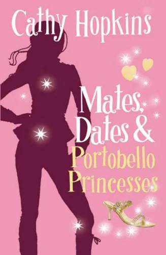 Mates, Dates & Portobello Princesses