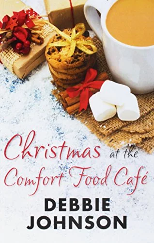 Christmas at the Comfort Food Cafe