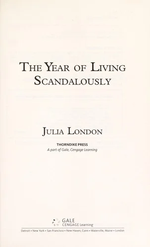 The Year of Living Scandalously
