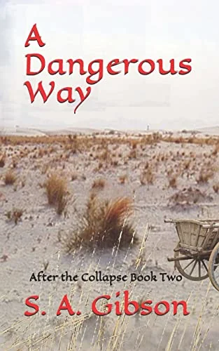 A Dangerous Way