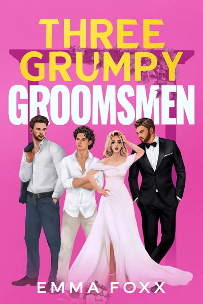 Three Grumpy Groomsmen (Honeysuckle Harbor)