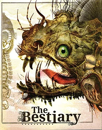 The Bestiary: A Modern Bestiary of Untrue Tales