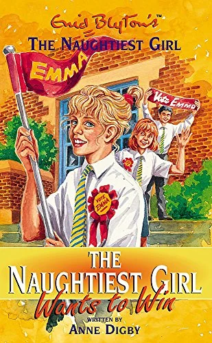 The Naughtiest Girl Wants to Win
