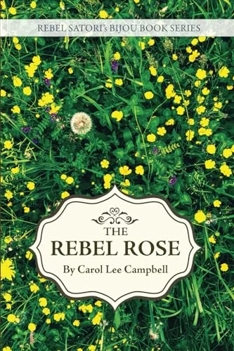 The Rebel Rose