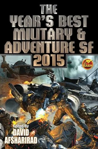 The Year's Best Military & Adventure SF 2015