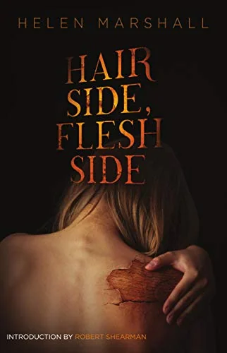 Hair Side, Flesh Side