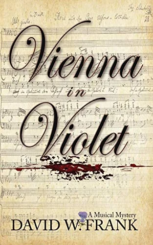 Vienna in Violet: A Musical Mystery
