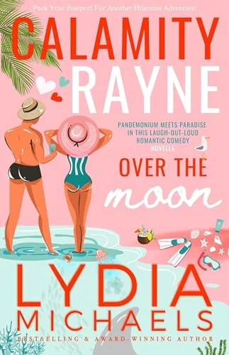 Calamity Rayne Over the Moon