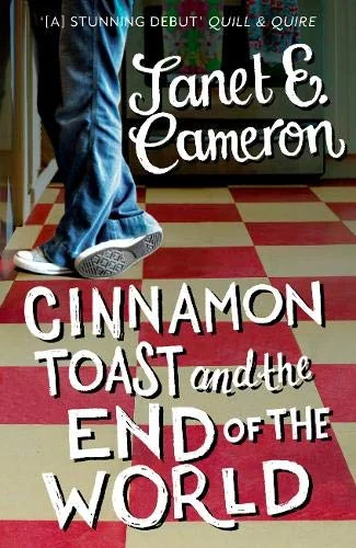 Cinnamon Toast and the End of the World