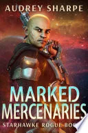 Marked Mercenaries