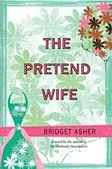 The Pretend Wife