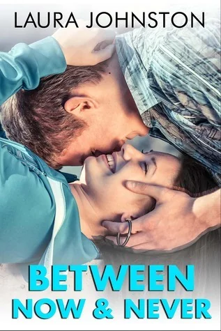 Between Now & Never