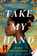 Take My Hand