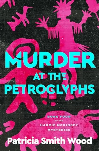 Murder at the Petroglyphs